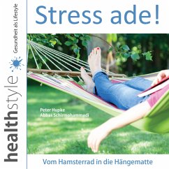 Stress ade! (MP3-Download) - Hupke, Peter; Schirmohammadi, Abbas