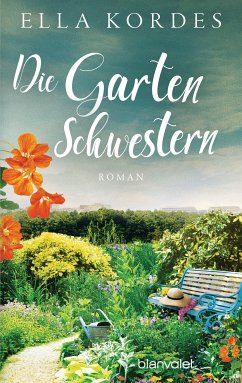 Die Gartenschwestern (eBook, ePUB) - Kordes, Ella