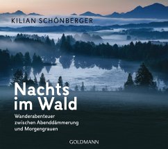 Nachts im Wald (eBook, ePUB) - Schönberger, Kilian