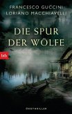 Die Spur der Wölfe / Marco Gherardini Bd.3 (eBook, ePUB)