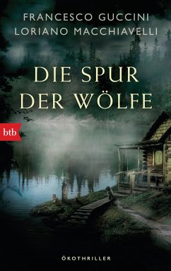 Die Spur der Wölfe / Marco Gherardini Bd.3 (eBook, ePUB) - Guccini, Francesco; Macchiavelli, Loriano