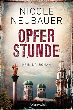 Opferstunde / Kommissar Waechter Bd.4 (eBook, ePUB) - Neubauer, Nicole