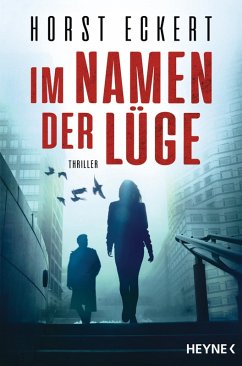 Im Namen der Lüge / Melia und Vincent Bd.1 (eBook, ePUB) - Eckert, Horst