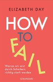 How to fail (eBook, ePUB)