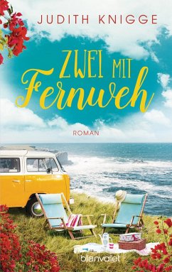 Zwei mit Fernweh (eBook, ePUB) - Knigge, Judith