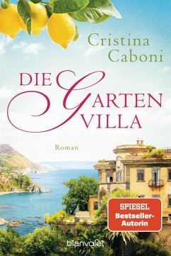 Die Gartenvilla (eBook, ePUB) - Caboni, Cristina