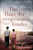 Das Haus der vergessenen Kinder (eBook, ePUB)