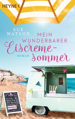 Mein wunderbarer Eiscremesommer (eBook, ePUB) - Watson, Sue