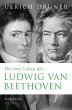 Die zwei Leben des Ludwig van Beethoven... - Bild 1