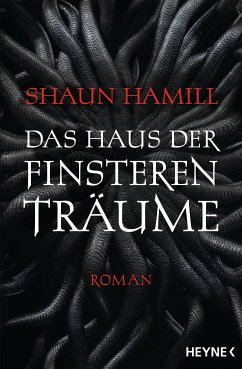 Das Haus der finsteren Träume (eBook, ePUB) - Hamill, Shaun