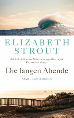 Die langen Abende (eBook, ePUB) - Strout, Elizabeth