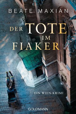 Der Tote im Fiaker / Sarah Pauli Bd.10 (eBook, ePUB) - Maxian, Beate