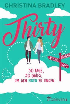 Thirty (eBook, ePUB) - Bradley, Christina