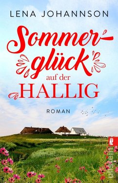 Sommerglück auf der Hallig (eBook, ePUB) - Johannson, Lena
