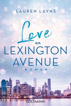 Love on Lexington Avenue (eBook, ePUB) - Layne, Lauren