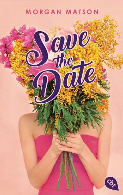 Save the Date (eBook, ePUB) - Matson, Morgan