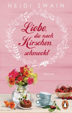 Liebe, die nach Kirschen schmeckt / Willkommen in Wynbridge Bd.3 (eBook, ePUB) - Swain, Heidi