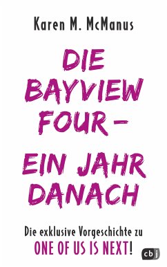 DIE BAYVIEW FOUR – EIN JAHR DANACH (eBook, ePUB) - McManus, Karen M.