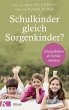 Schulkinder gleich Sorgenkinder?... - Bild 1