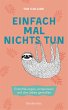 Einfach mal nichts tun (eBook, ePUB) - Bild 1