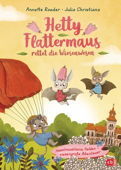 Hetty Flattermaus rettet die Wiesenwesen / Hetty Flattermaus Bd.2 (eBook, ePUB) - Roeder, Annette