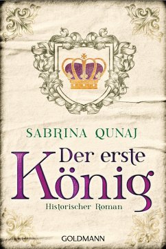 Der erste König (eBook, ePUB) - Qunaj, Sabrina