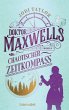 Miss Maxwells chaotischer Zeitkompass /... - Bild 1