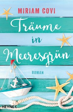 Träume in Meeresgrün (eBook, ePUB) - Covi, Miriam