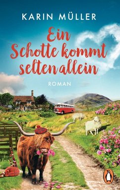 Ein Schotte kommt selten allein (eBook, ePUB) - Müller, Karin