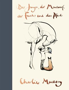 Der Junge, der Maulwurf, der Fuchs und das Pferd (fixed-layout eBook, ePUB) - Mackesy, Charlie