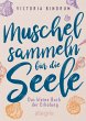 Muschelsammeln für die Seele (eBook,... - Bild 1