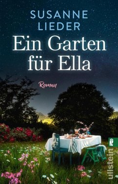 Ein Garten für Ella (eBook, ePUB) - Lieder, Susanne