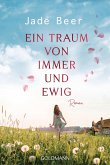 Ein Traum von immer und ewig (eBook, ePUB)