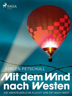 Mit dem Wind nach Westen (eBook, ePUB) - Petschull, Jürgen