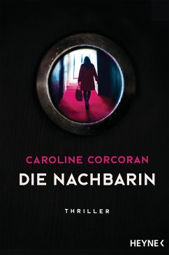 Die Nachbarin (eBook, ePUB) - Corcoran, Caroline