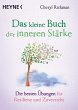 Das kleine Buch der inneren Stärke /... - Bild 1
