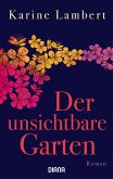 Der unsichtbare Garten (eBook, ePUB)