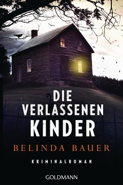 Die verlassenen Kinder (eBook, ePUB) - Bauer, Belinda