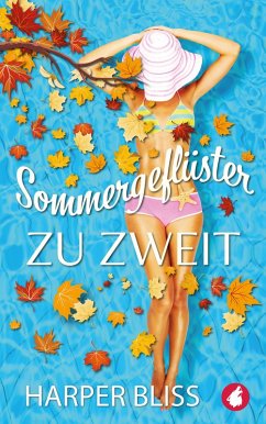 Sommergeflüster zu zweit (eBook, ePUB) - Bliss, Harper