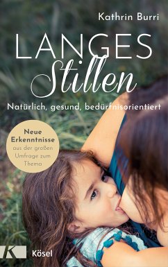 Langes Stillen (eBook, ePUB) - Burri, Kathrin