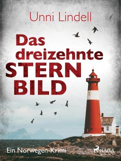 Das dreizehnte Sternbild - Ein Norwegen-Krimi (eBook, ePUB) - Lindell, Unni