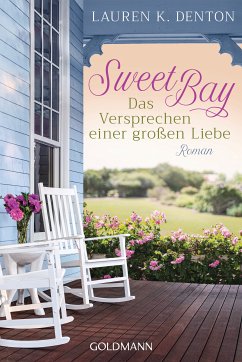 Sweet Bay (eBook, ePUB) - Denton, Lauren K.