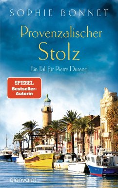 Provenzalischer Stolz / Pierre Durand Bd.7 (eBook, ePUB) - Bonnet, Sophie