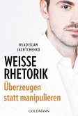 Weiße Rhetorik (eBook, ePUB)