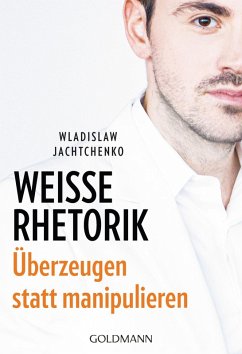 Weiße Rhetorik (eBook, ePUB) - Jachtchenko, Wladislaw