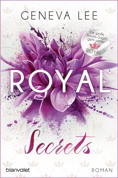 Royal Secrets / Royals Saga Bd.10 (eBook, ePUB) - Lee, Geneva