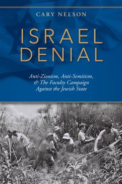 Israel Denial (eBook, ePUB) - Nelson, Cary
