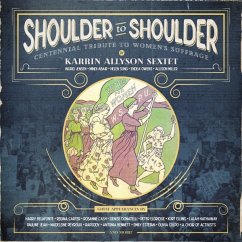 Shoulder To Shoulder - Karrin Allyson Sextet