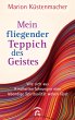 Mein fliegender Teppich des Geistes... - Bild 1