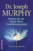 Stärken Sie die Macht Ihres Unterbewusstseins (eBook, ePUB)